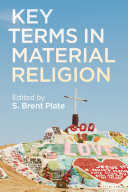 Key terms in material religion /