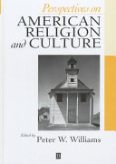 Perspectives on American religion and culture /