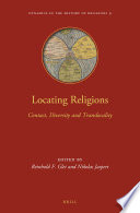 Locating religions : contact, diversity, and translocality /