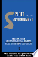 Spirit of the environment : religion, value, and environmental concern /