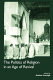 The politics of religion in an age of revival : studies in nineteenth-century Europe and Latin America /