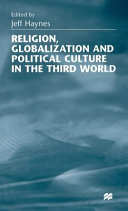 Religion, globalization, and political culture in the Third World /