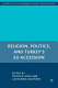 Religion, politics, and Turkey's EU accession /