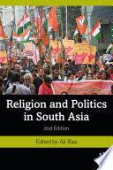 Religion and politics in South Asia /