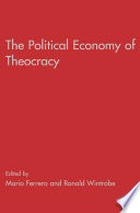 The Political Economy of Theocracy /