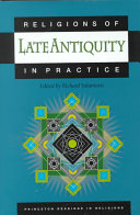 Religions of late antiquity in practice /