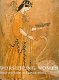 Worshiping women : ritual and reality in classical Athens /