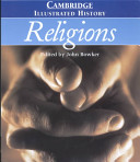 The Cambridge illustrated history of religions /