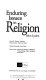 Enduring issues in religion : opposing viewpoints /