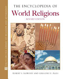 The encyclopedia of world religions /