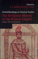The religious history of the Roman Empire : pagans, Jews, and Christians /
