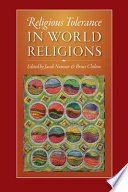 Religious tolerance in world religions /
