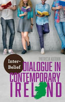 Connecting lives : interbelief dialogue in contemporary Ireland /