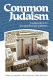 Common Judaism : explorations in Second-Temple Judaism /