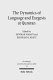 The dynamics of language and exegesis at Qumran /