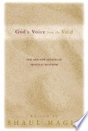 God's voice from the void : old and new studies in Bratslav Hasidism /