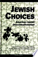 Jewish choices : American Jewish denominationalism /