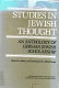 Studies in Jewish thought : an anthology of German Jewish scholarship /