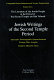 Jewish writings of the Second Temple period : Apocrypha, Pseudepigrapha, Qumran, sectarian writings, Philo, Josephus /