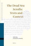 The Dead Sea scrolls : texts and context /