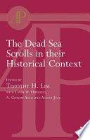 The Dead Sea scrolls in their historical context /