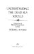Understanding the Dead Sea scrolls : a reader from the Biblical archaeology review /