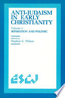 Anti-Judaism in early Christianity /