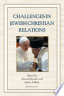 Challenges in Jewish-Christian relations /