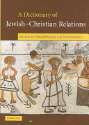 A dictionary of Jewish-Christian relations /
