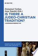 Is there a Judeo-Christian tradition? : a European perspective /