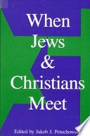 When Jews and Christians meet /