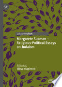 Margarete Susman - Religious-Political Essays on Judaism /