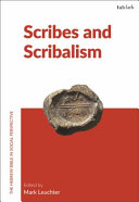 Scribes and scribalism /