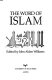 The Word of Islam /