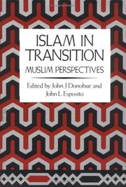 Islam in transition : Muslim perspectives /