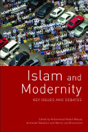 Islam and modernity : key issues and debates /