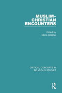 Muslim-Christian encounters /