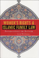 Women's rights and Islamic family law : perspectives on reform /