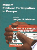 Muslim political participation in Europe /