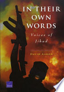 In their own words : voices of Jihad /