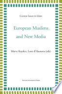 European Muslims and new media /