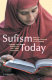 Sufism today : heritage and tradition in the global community /