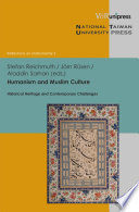 Humanism and Muslim culture historical heritage and contemporary challenges /
