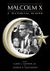 Malcolm X : a historical reader /
