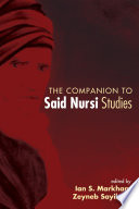 The companion to Said Nursi studies /