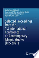 Selected Proceedings from the 1st International Conference on Contemporary Islamic Studies (ICIS 2021) /