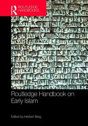 Routledge handbook on early Islam /