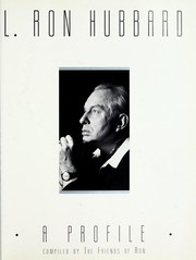 L. Ron Hubbard : a profile /