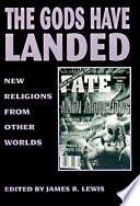 The Gods have landed : new religions from other worlds /