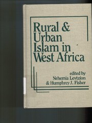 Rural and urban Islam in West Africa /